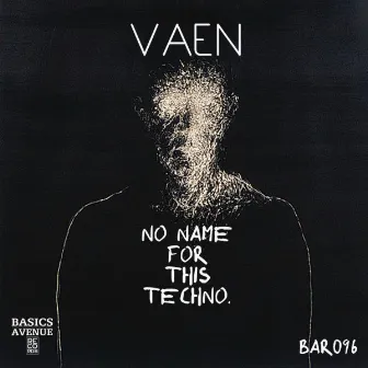 No name for this techno by VAEN