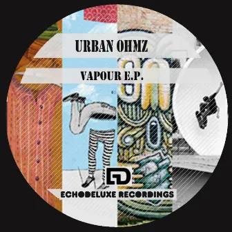 Vapour E.P. by Urban Ohmz