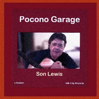 Pocono Garage by Son Lewis