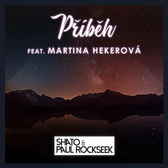 Příběh by SHato & Paul Rockseek