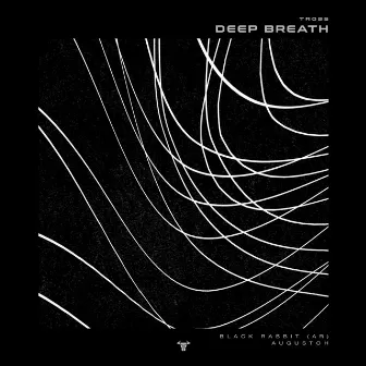 Deep Breath by BLACK RABBIT (AR)