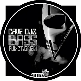 Bass Functionen by Cave Djz