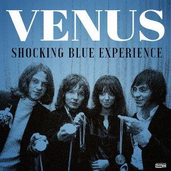 Venus by Shocking Blue Experience