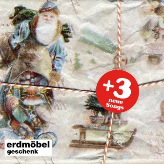 Geschenk +3 (Bonus Track Version) by Erdmöbel