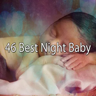 46 Best Night Baby by Dormir Profundamente