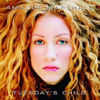 Tuesday's Child by Amanda Marshall