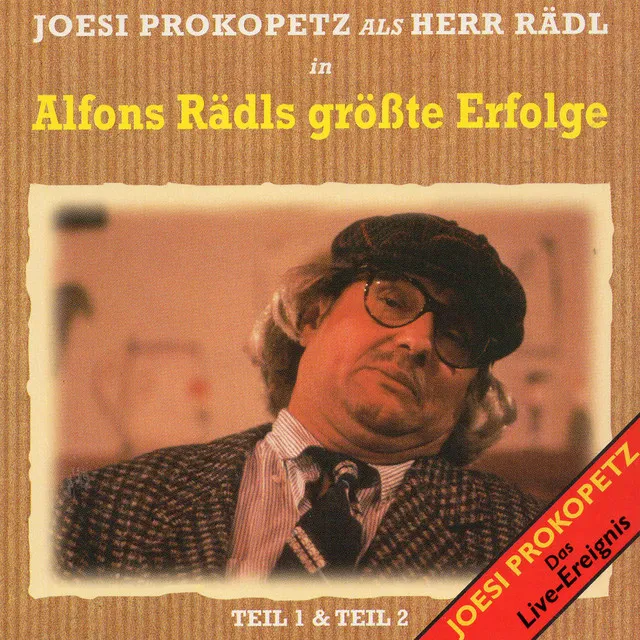 Alfons Rädls Grösste Erfolge Teil 1 & 2 (Live)