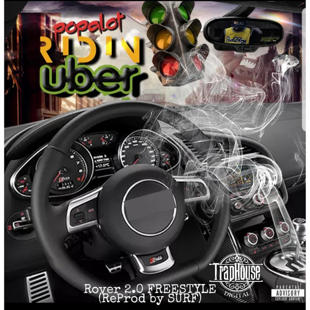 Ridin' Uber (Rover 2.0 Freestyle)