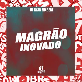 Magrão Inovado by 