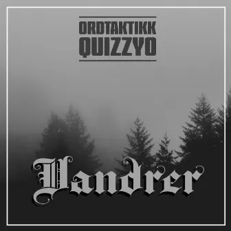 Vandrer by Ordtaktikk