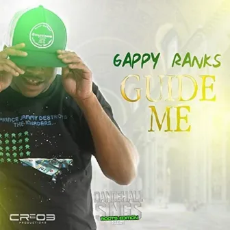 Guide Me by Gappy Ranks