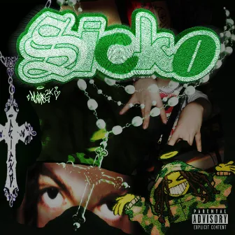 SICKO by muro2k