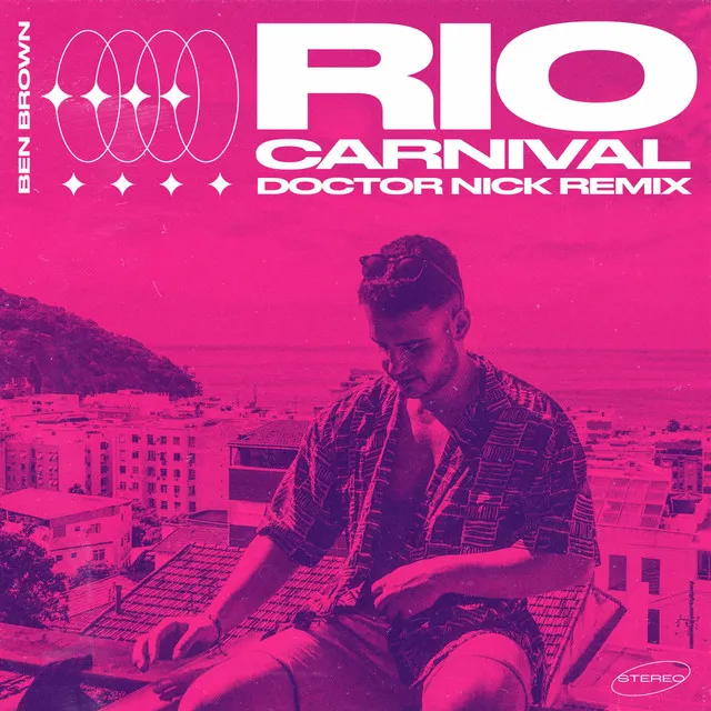 Rio Carnival - Doctor Nick Remix