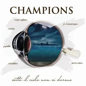 Tutto da inventare (Sotto il cielo non si dorme) by The Champions