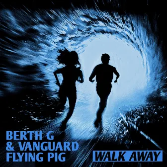 Walk Away by BERTH G