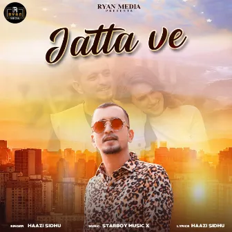 Jatta Ve by Haazi Sidhu