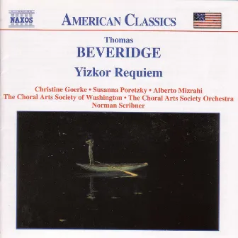 Beveridge: Yizkor Requiem by Thomas Beveridge