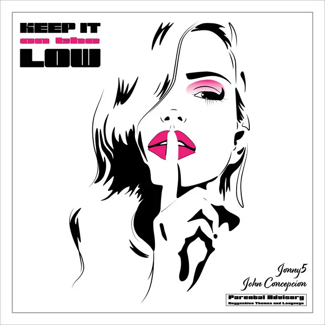 Keep It on the Low (feat. John Concepcion)