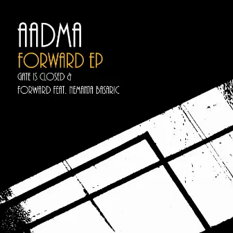 Forward EP by Aadma