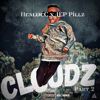 Cloudz Part 2 by HenLocc