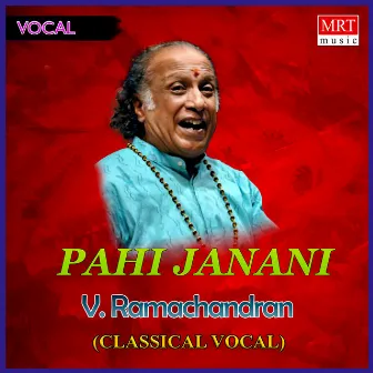 Pahi Janani by V Ramachandran