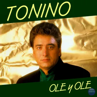 Olé y Olé by Tonino