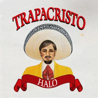 Trapacristo by Halo