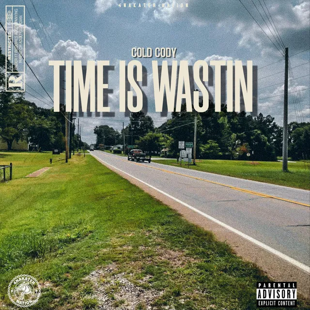 Time Is Wastin'