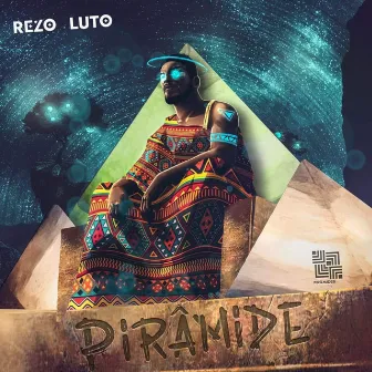 Pirâmide by REZO LUTO