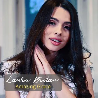 Amazing Grace by Laura Bretan