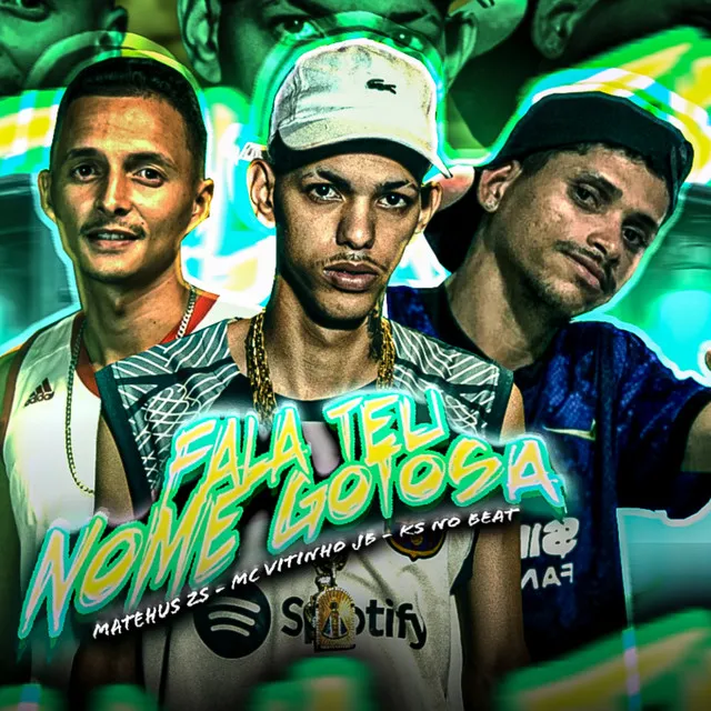 Fala Teu Nome Gostosa (feat. Ks no beat original)