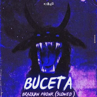 Buceta (BRAZILIAN PHONK) [Slowed] by XPLOIT