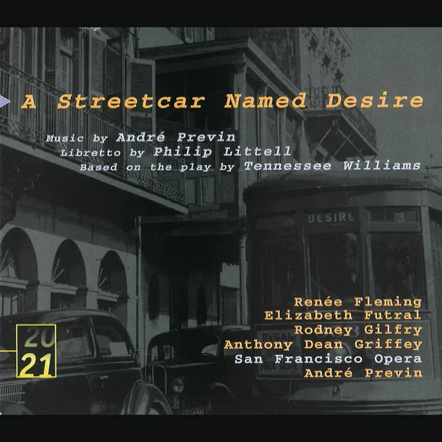 A Streetcar named desire / Act 1: Scene 1: "They told me to take a streetcar named Desire" (Blanche, Eunice)