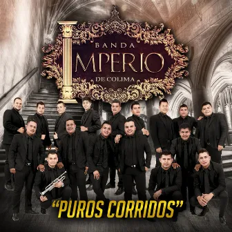 Puros Corridos (En Vivo) by Banda Imperio De Colima