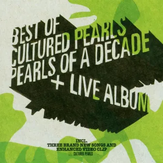 Pearls Of A Decade - The Best Of Cultured Pearls by Cultured Pearls