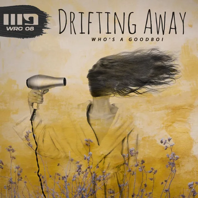 Drifting Away