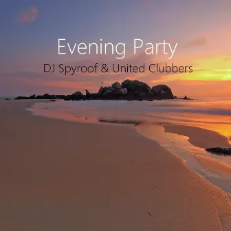 Evening Party by United Clubbers