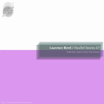 Parallel Stories EP by Laurence Reed