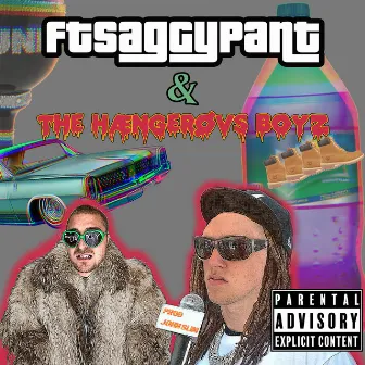 FtSaggypant & The Hængerøvs BoyZ by Snuffi