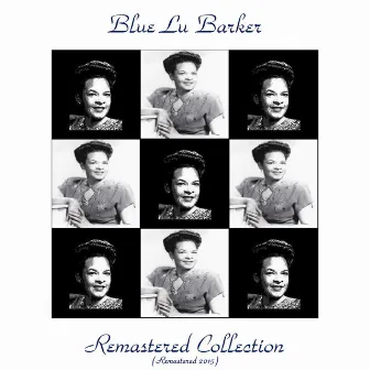 Blue Lu Barker Remastered Collection (Remastered 2015) by Blue Lu Barker