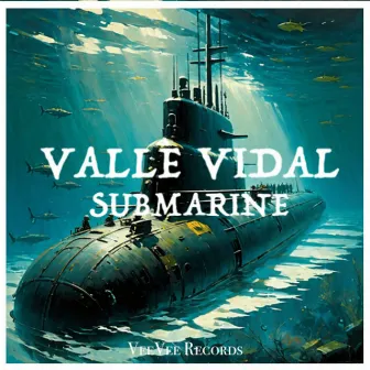 Submarine by Valle Vidal