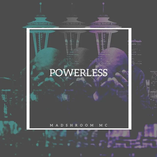 Powerless