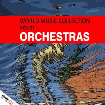 World Music Collection: Orchestras, Vol. 21 by Orquestra Ritmo Tropical