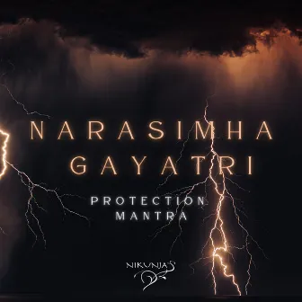 Narasimha Gayatri (Protection Mantra) by NIKUNJA