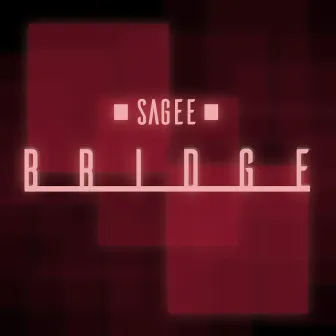 Bridge by Sagee