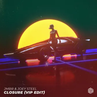 Closure (VIP Edit) by JMBB