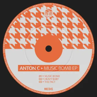 Music Bomb EP by Anton C