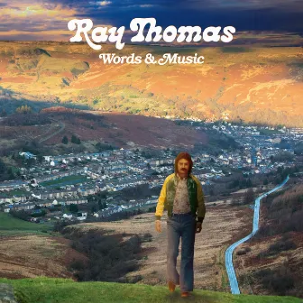 Words & Music by Ray Thomas