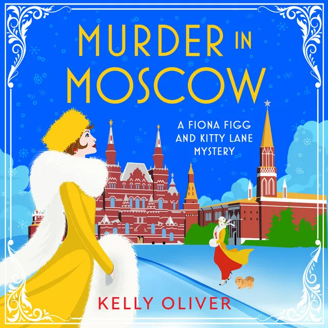 Chapter 35 - Murder in Moscow