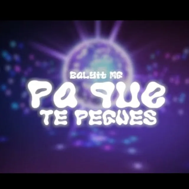 Pa Que Te Pegues